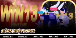 Đăng Nhập Win13